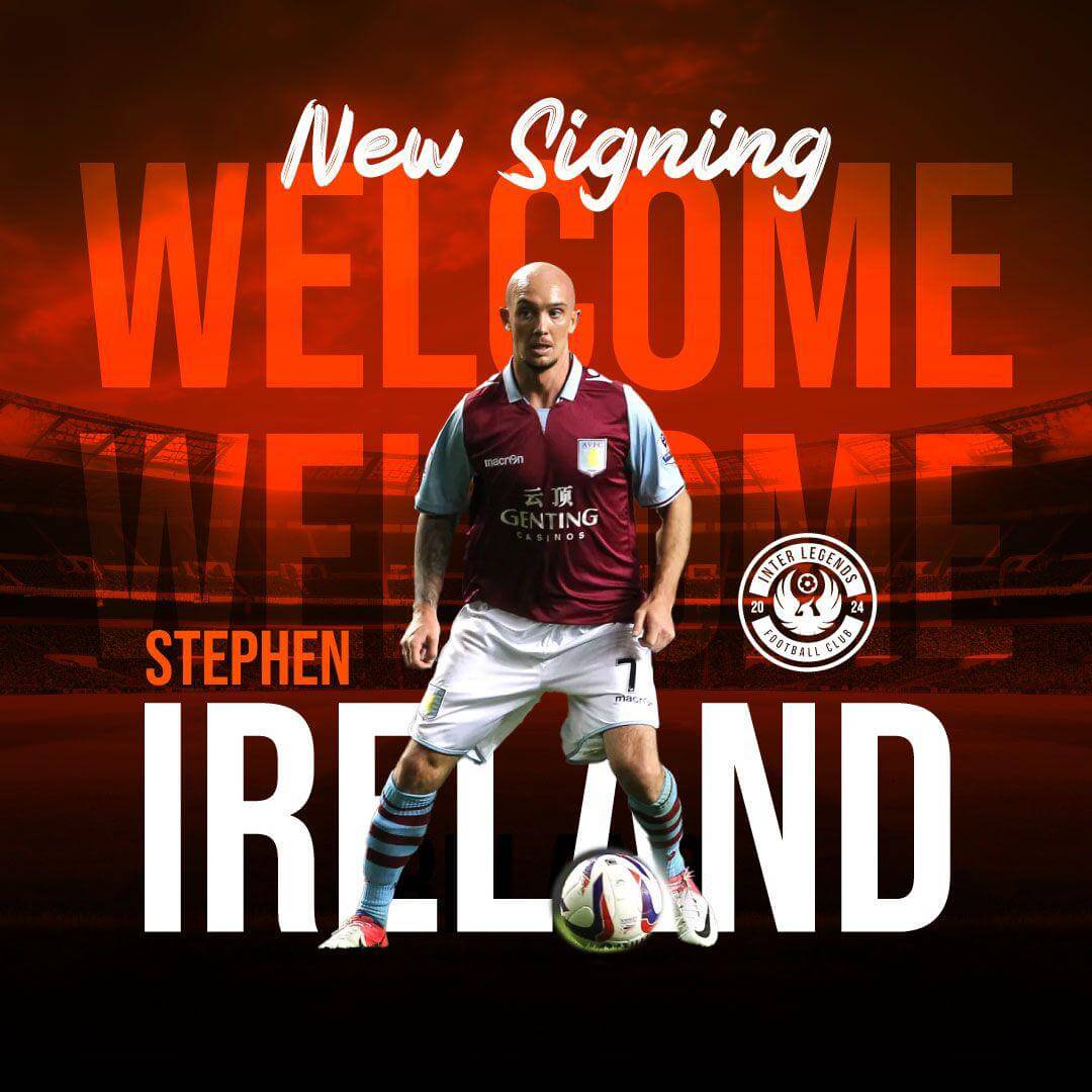 Stephen Ireland announced as new signing for Inter Legends FC, showcasing his football skills and team jersey.